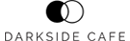 Darkside cafe